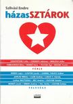 Szilvási Endre - házasSZTÁROK [antikvár]