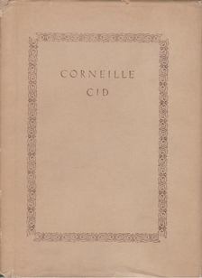 CORNEILLE - Cid [antikvár]