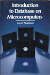Geoff Sharman - Introduction to Database on Microcomputers [antikvár]