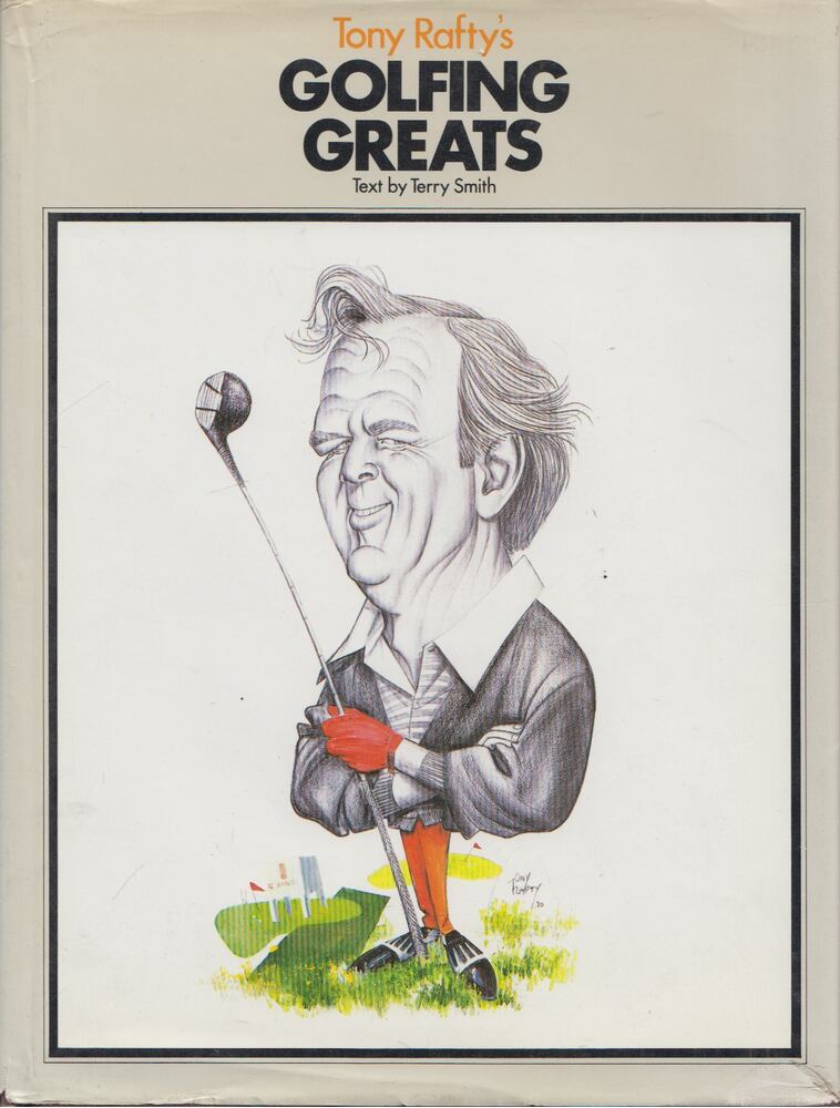 Terry Smith - Tony Rafty's Golfing Greats [antikvár]