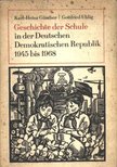 Günther, Karl-Heinz, Uhlig, Gottfried - Geschichte der Schule [antikvár]