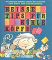 DAS ONTARIO SCIENCE CENTRE - Heisse Tips Für Kühle Köpfe [antikvár]