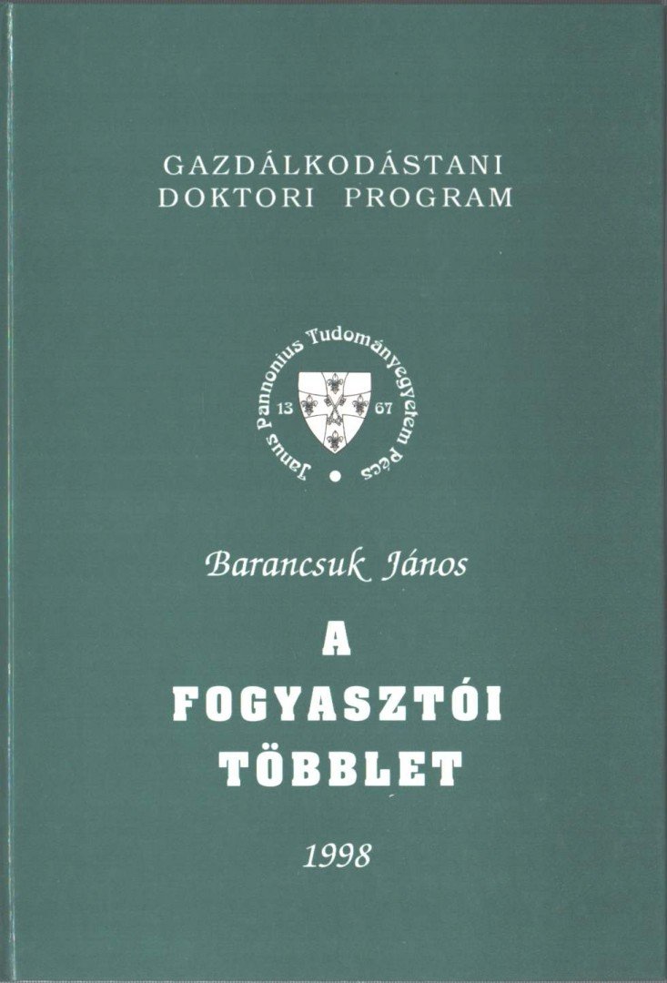 BARANCSUK JÁNOS - A fogyasztói többlet [antikvár]