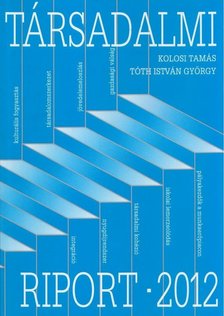 Társadalmi riport 2012 [antikvár]