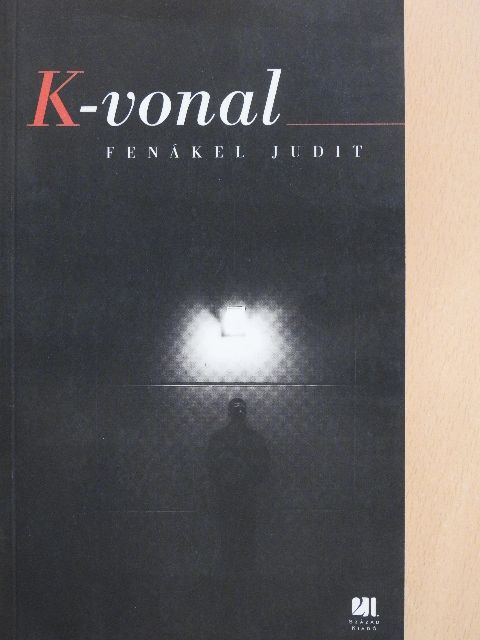 Fenákel Judit - K-vonal [antikvár]