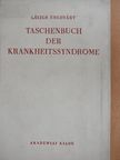 László Unghváry - Taschenbuch der Krankheitssyndrome [antikvár]