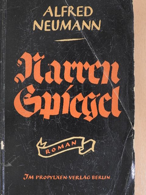 Alfred Neumann - Narrenspiegel (gótbetűs) [antikvár]
