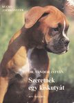 Vándor István - Szeretnék egy kiskutyát [antikvár]