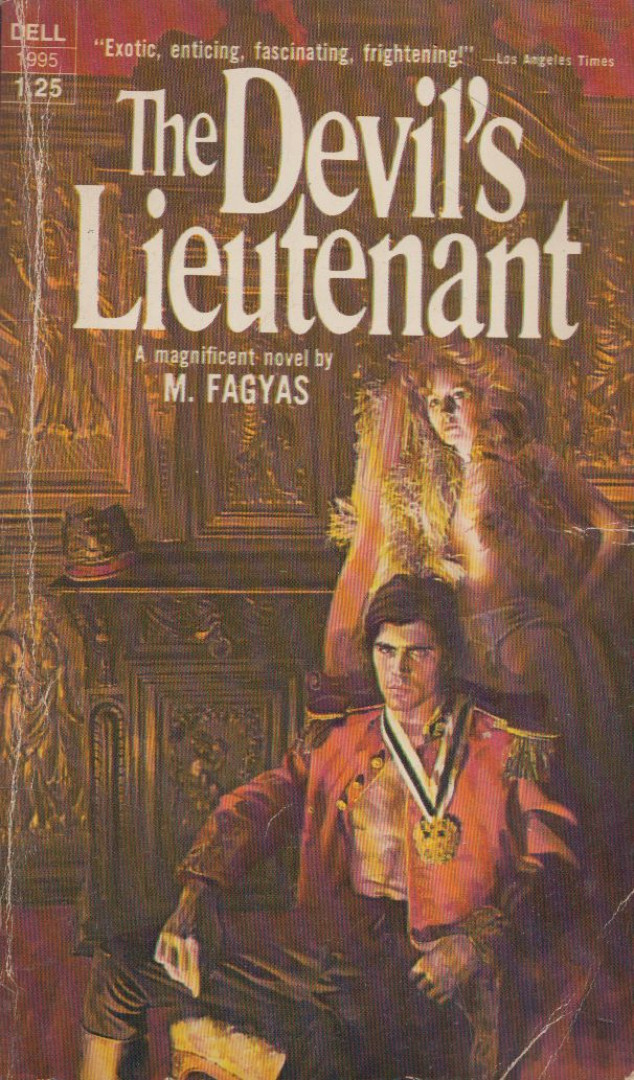 FAGYAS, MARIA - The Devil's Lieutenant [antikvár]