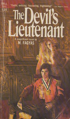 FAGYAS, MARIA - The Devil's Lieutenant [antikvár]