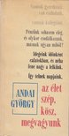 ANDAI GYÖRGY - Az élet szép, kösz, megvagyunk [antikvár]