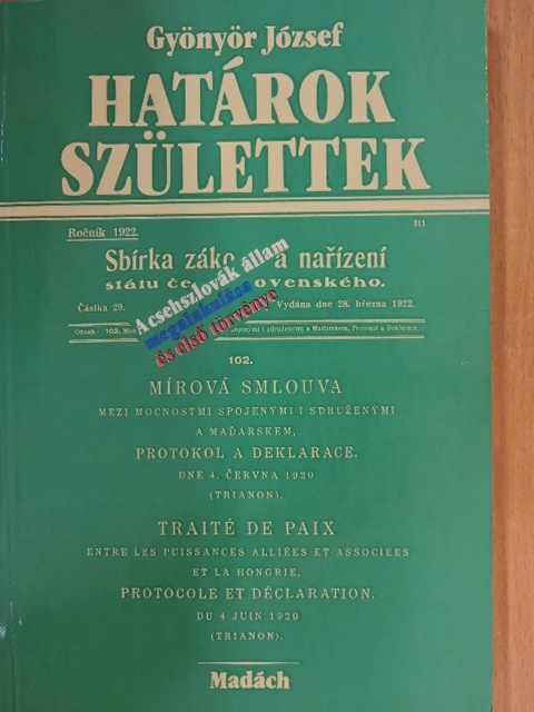 Gyönyör József - Határok születtek [antikvár]