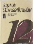MOHÁCSY KÁROLY - VASY GÉZA - Irodalmi szöveggyűjtemény a középiskolák 12. évfolyama számára [antikvár]