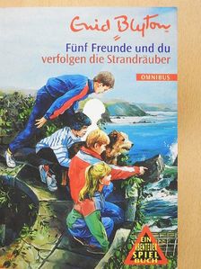 Enid Blyton - Fünf Freunde und du verfolgen die Strandräuber [antikvár]