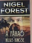 Nigel Forest - A fáraó és a Nílus kincse [antikvár]