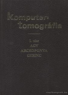 Prof. Dr. Vargha Gyula - Komputertomográfia [antikvár]