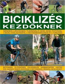 Edward Pickering - Biciklizés kezdőknek [antikvár]