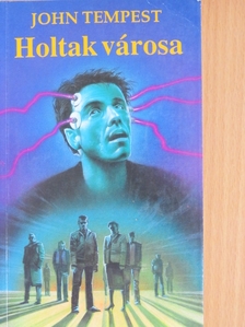 John Tempest - Holtak városa [antikvár]