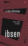 Henrik Ibsen - A nép ellensége. Kúnos László fordítása