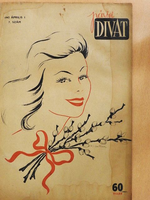 Örvös Lajos - Párisi Divat 1943. április 1. [antikvár]
