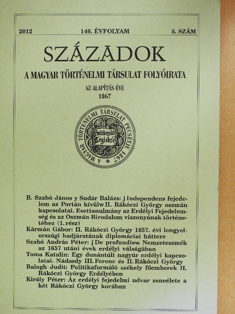 B. Szabó János - Sudár Balázs - Századok 2012/5. [antikvár]