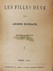 Amédée Achard - Les Filles d'Éve I-II/Le Fiancé de Lenora/Le roman de Mlle Renée/Le Mari de Delphine [antikvár]