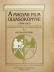 Acél Pál - A magyar film olvasókönyve [antikvár]