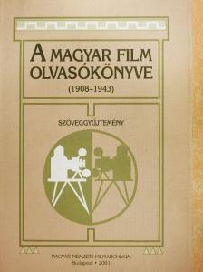 Acél Pál - A magyar film olvasókönyve [antikvár]