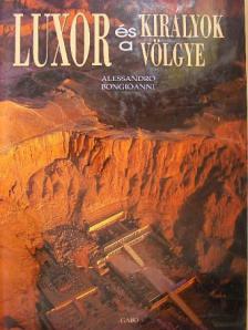 Alessandro Bongioanni - Luxor és a Királyok Völgye [antikvár]