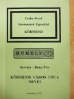Kovács-Buna Éva - Körmend város utca nevei [antikvár]