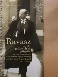 Bibó Borbála - Ravasz László református püspök [antikvár]