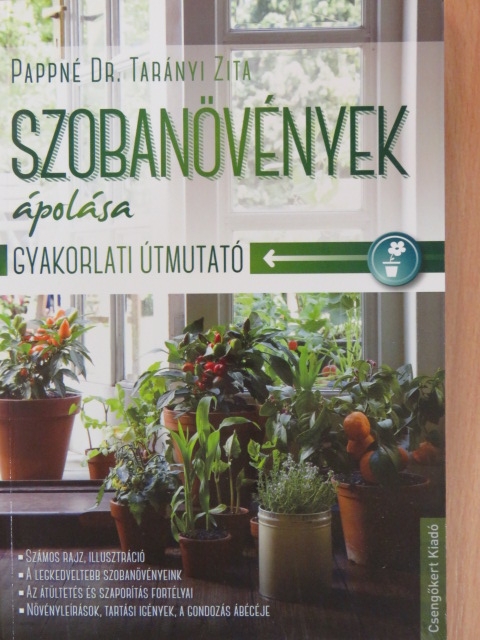 Pappné dr. Tarányi Zita - Szobanövények ápolása [antikvár]