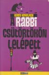 Harry Kemelman - A rabbi csütörtökön lelépett [antikvár]