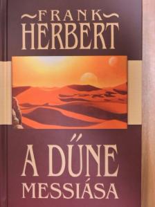 Frank Herbert - A Dűne messiása [antikvár]