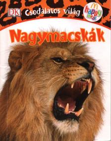 Nagymacskák [antikvár]