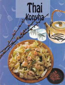KOVÁCS MÁRIA - Thai konyha [antikvár]