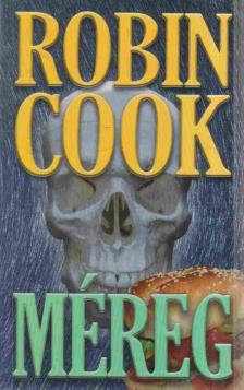 Robin Cook - Méreg [antikvár]
