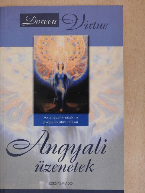 Doreen Virtue - Angyali üzenetek [antikvár]