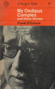 Frank O'Connor - My Oedipus Complex and Other Stories [antikvár]