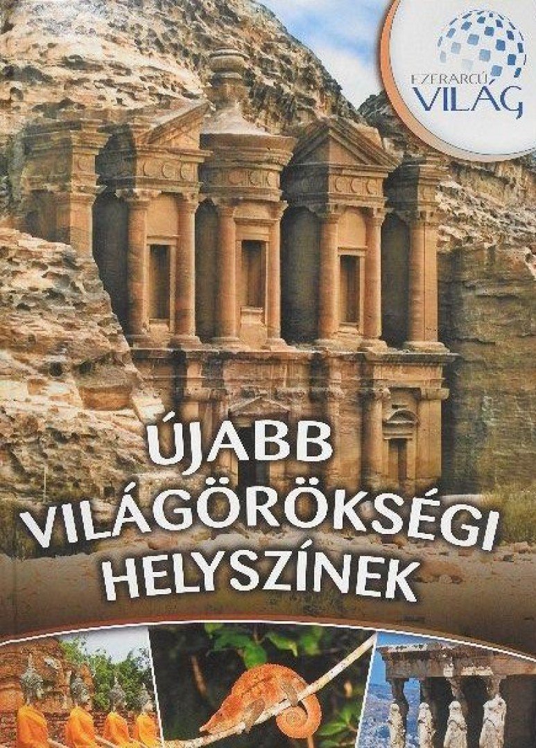 Vida Péter - Újabb világörökségi helyszínek [antikvár]
