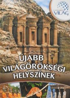 Vida Péter - Újabb világörökségi helyszínek [antikvár]
