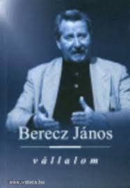 Berecz János - VÁLLALOM - SZUPER ÁR!