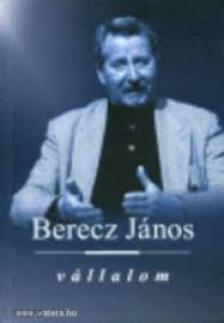 Berecz János - VÁLLALOM - SZUPER ÁR!