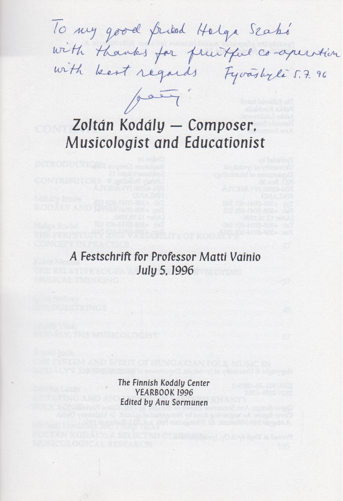 Matti Vainio - Zoltán Kodály - Composer, Musicologist and Educationist (dedikált) [antikvár]
