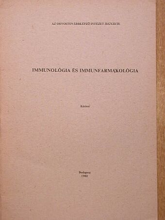 Dr. Simon Fiala János - Immunológia és immunfarmakológia [antikvár]