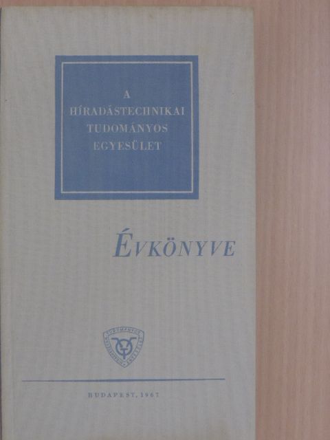 Barta István - A Híradástechnikai Tudományos Egyesület Évkönyve 1965-1966 [antikvár]
