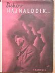 Siskov - Hajnalodik... [antikvár]