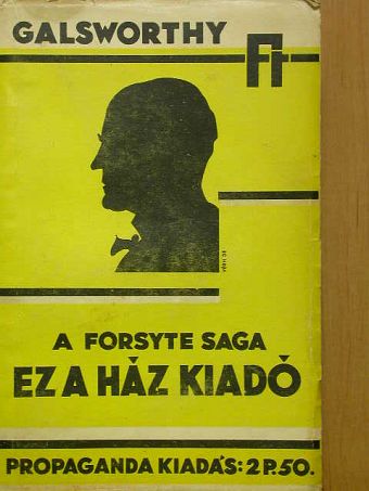 John Galsworthy - Ébredés/Ez a ház kiadó [antikvár]