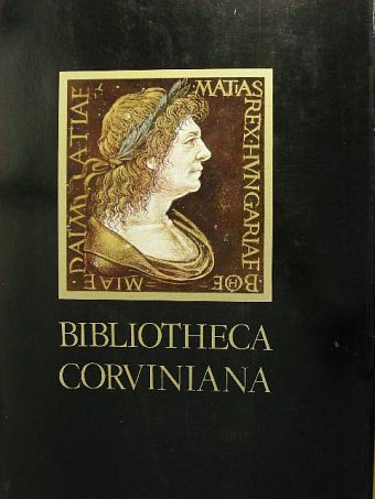 Csapodi Csaba - Bibliotheca Corviniana [antikvár]