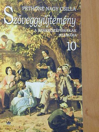 Szöveggyűjtemény 10. [antikvár]
